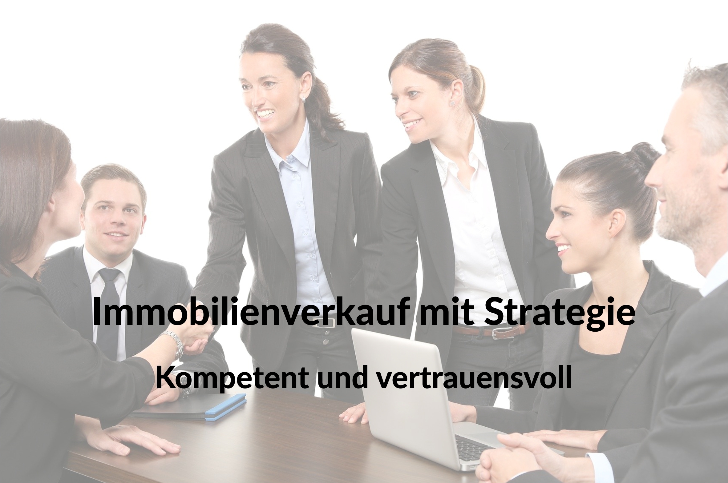 Immobilienverkauf mit Strategie